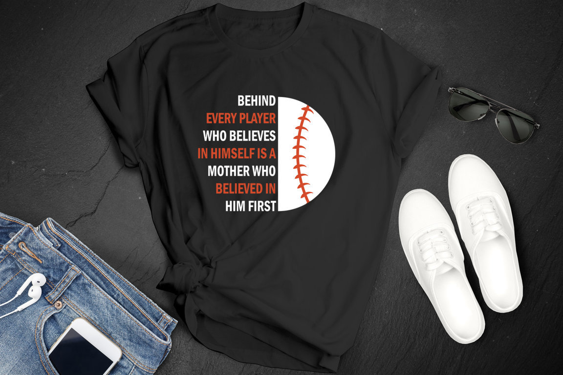 Behind Every Player Is A Mother Baseball T-Shirt - Baseball Gift Mom - Baseball Team - Baseball Tshirt - Baseball Gift Mother - Baseball Mom (FILEminimizer)