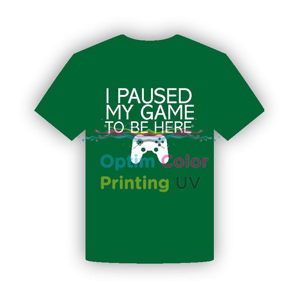 Tricou I Paused My Game To Be Here V z